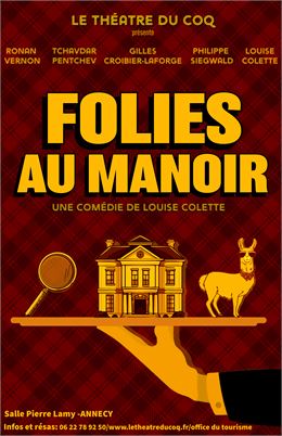Folies au Manoir - Théâtre du Coq