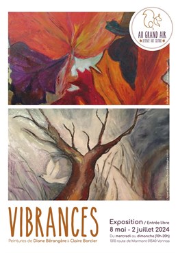 Exposition "Vibrances" - Vonnas (Au Grand Air)