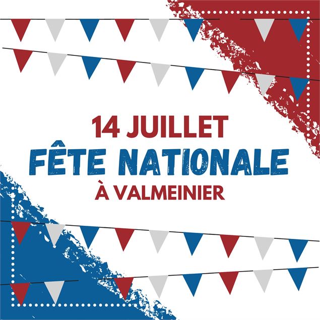 Fête nationale du 14 juillet à Valmeinier - Office de Tourisme de Valmeinier