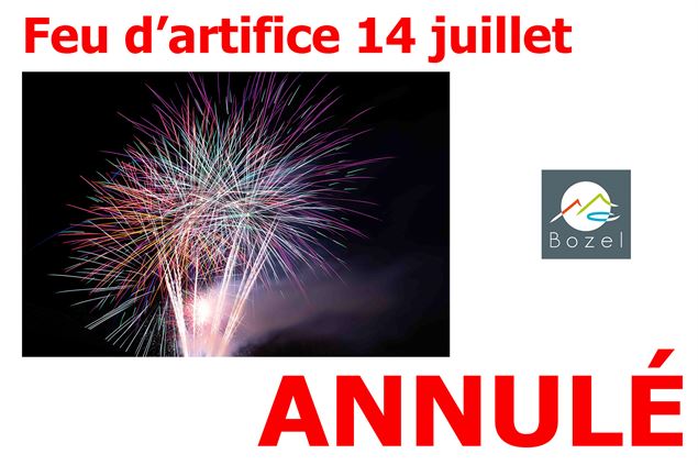 ANNULATION : Feu d'artifice 14 juillet_Bozel