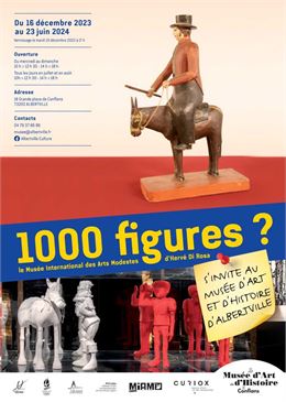 Exposition : 1000 figures ? Le Musée International des Arts Modestes investit le Musée d'art et d'hi