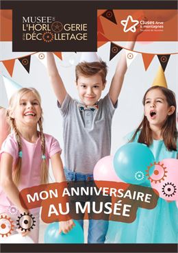 "Mon anniversaire au Musée"