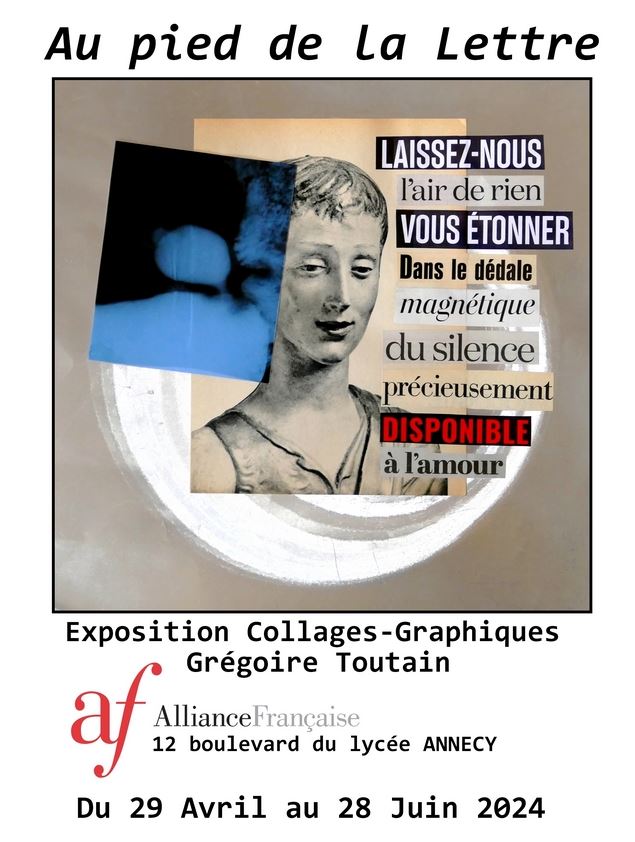 Exposition Au pied de la Lettre - Grégoire Toutain