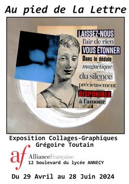 Exposition Au pied de la Lettre - Grégoire Toutain