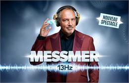 Nouveau spectacle Messmer - Les Productions Messmer Inc et
