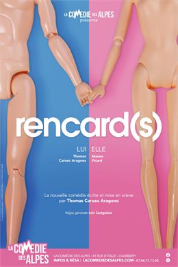 Rencard(s) - La Comédie des Alpes