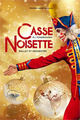 Spectacle Casse-Noisette - Franceconcert