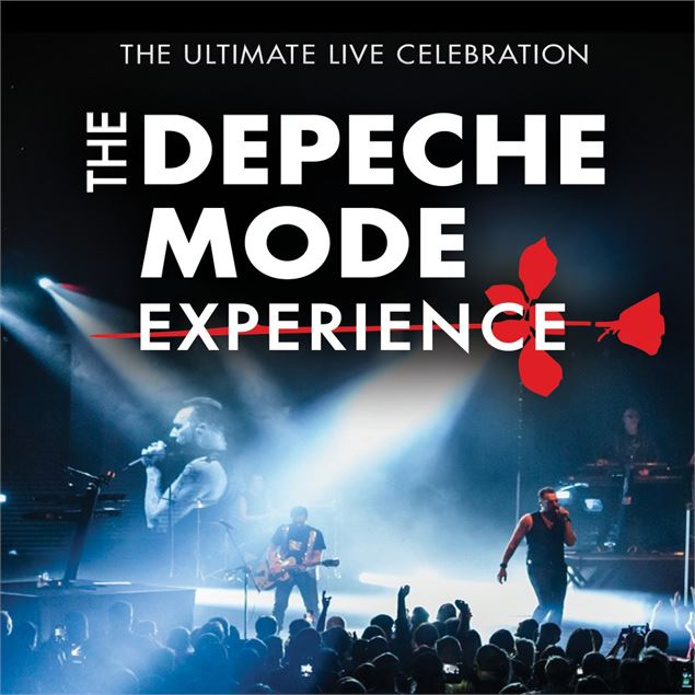 The Depeche Mode Expérience_Annecy - The Ultimate Live Celebration