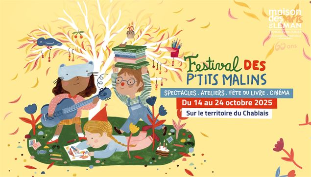 Festival des P'tits Malins 2025 - Spectacles, Ateliers, Fête du livre_Thonon-les-Bains