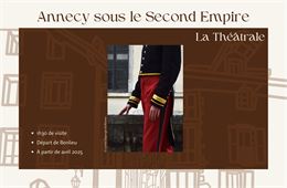 Les visites de Théo : La théâtrale_Annecy - Théo Arifont