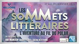 Les sommets littéraires_Valloire - Marie Collomb / Valloire Tourisme