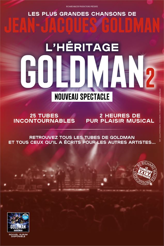 Spectacle : L'héritage Goldman_Annecy - Richard Walter Productions
