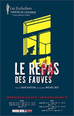 Théâtre : Le repas des fauves_Annecy - Les Escholiers