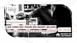 Dégustation : "Les vins du tour du Mont-Blanc"