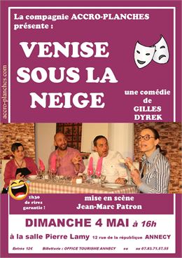 Théâtre : Venise sous la neige_Annecy - Compagnie Accro-Planches