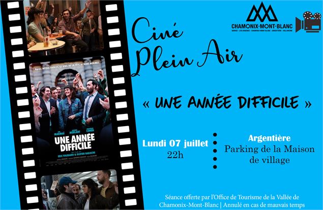Ciné plein air « Une année difficile »_Argentière