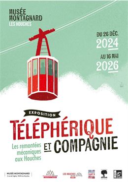 Affiche exposition Téléphérique et compagnie - Musée Montagnard,  graphisme Eric Avrillier Grange