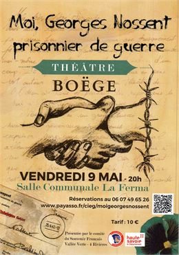 Théâtre "Moi Georges Nossent, prisonnier de guerre"_Boëge - Souvenir Français 74
