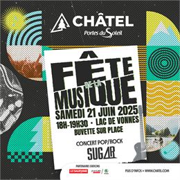 Concert fête de la musique - SUG4R_Châtel - Val Média