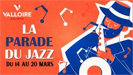La Parade du Jazz !_Valloire - Marie Collomb / Valloire Tourisme