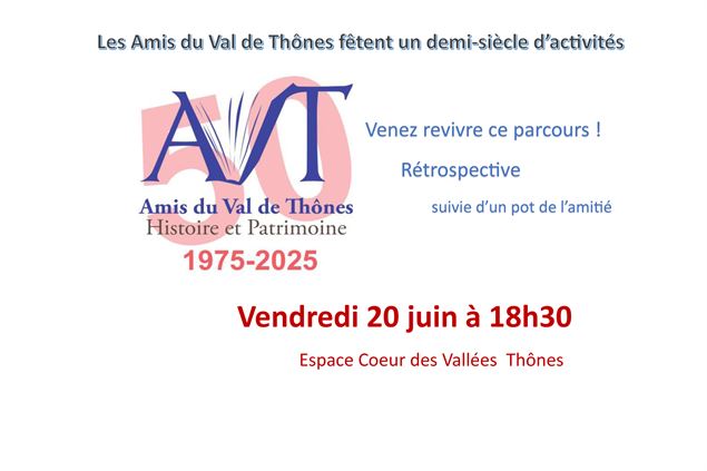 Les Amis du Val de Thônes fêtent leur demi-siècle_Thônes - Amis du Val de Thônes