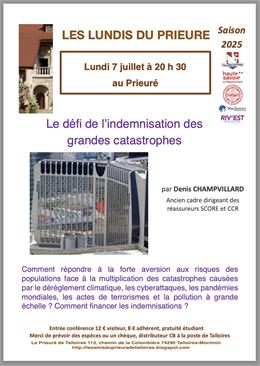 Les lundis du Prieuré "Le défi de l'indemnisation des grandes catastrophes"_Talloires-Montmin - les 