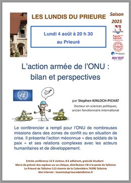 Les lundis du Prieuré "L'action armée de l'ONU : bilan et perspectives"_Talloires-Montmin - Les lund
