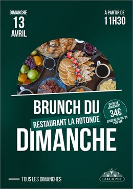 Brunch - La Rotonde - La Rotonde