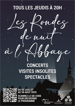 Les Rondes de Nuit à l'Abbaye | 2025 - Pôle Culturel d'Abondance