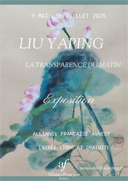 Exposition : La transparence du matin_Annecy - Alliance Française Annecy