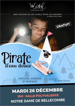 Spectacle "Pirate d'eau douce" - Office de Tourisme du Val d'Arly