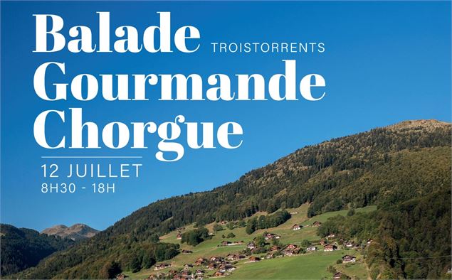 Balade gourmande Chorgue_Troistorrents