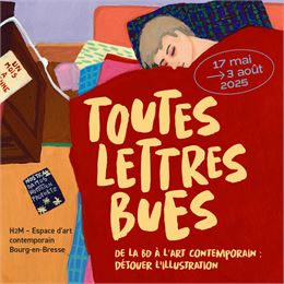 Affiche Toutes lettres bues - Ville de Bourg-en-Bresse, service communication, avril 2025 Création S