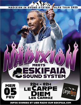 Concert live : Nadixion au CarpeDiem_Les Carroz-d'Arâches