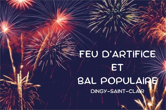 Feu artifice - Bal populaire - Dingy-Saint-Clair - Office de tourisme