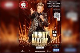 Diffusion du concert de Johnny Hallyday à la Tour Eiffel_Thônes - Cinéma Edelweiss