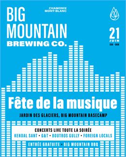 Big Mountain Basecamp - Fête de la musique