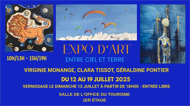 EXPOSITION - Entre ciel et terre - du 12 au 19 juillet_Combloux