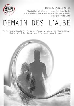 Théâtre : Demain dès l'Aube_Annecy