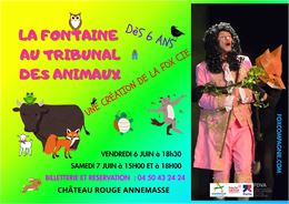 Théâtre: La fontaine au tribunal des animaux - foxcie