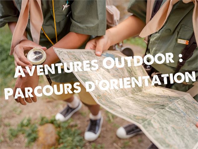 Aventure Outdoor : parcours d'Orientation_Morillon