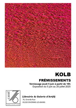 Exposition Frémissements par Jean-Louis Kolb - libre de tout droit
