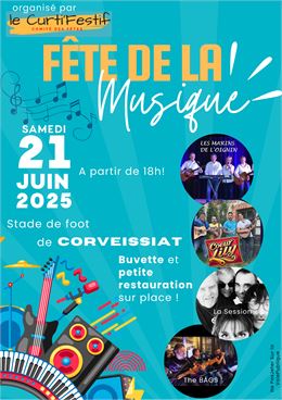 Un petit village, mais une grande fête de la musique ! - Le Curti'Festif 