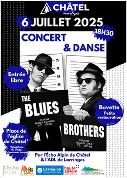 Concert & Danse "The Blues Brothers"_Châtel - Harmonie municipale l'Echo Alpin