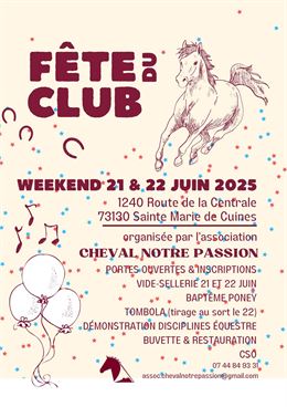 Fête du Club_Sainte-Marie-de-Cuines21 et 22 juin 2025 - Assoc Cheval Notre Passion
