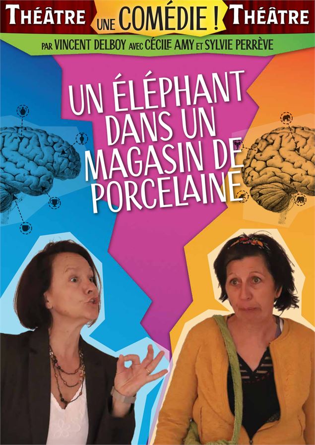 Théâtre : Un éléphant dans un magasin de porcelaine_Albertville