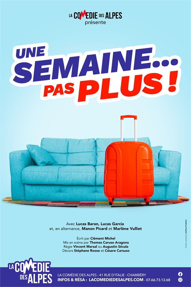 Comédie : Une semaine pas plus_Chambéry - La Comédie des Alpes