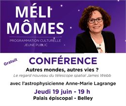 Autres Mondes, Autres Vies? Le Regard Nouveaux du télescope spacial James Webb_Belley - Ville de Bel