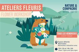 Nature & Cie : Ateliers Fleuris_Les Arcs