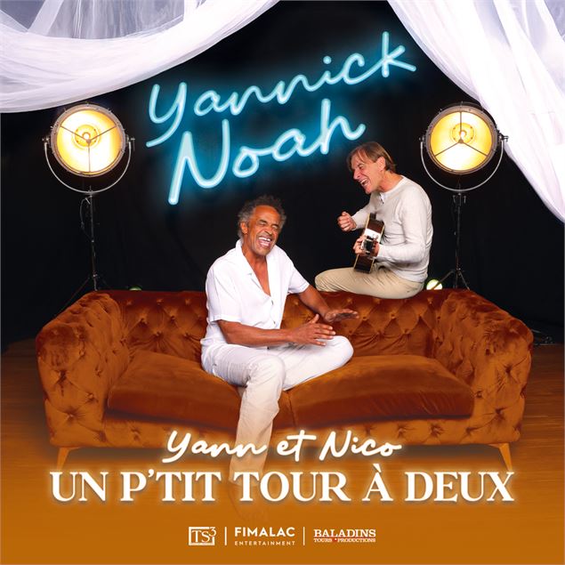 YANNICK NOAH - Un P'tit Tour à Deux_Megève - dr